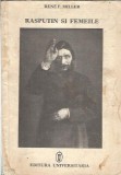 Rasputin si femeile de Rene F. Miller - Editura Universitaria, 1991, 248 pagini