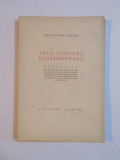 MUZEUL TOMA STELIAN. ARTA ITALIANA CONTEMPORANA. EXPOZITIE 21 APRILIE - 19 MAI 1935