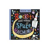 Hello, World! Rockets and Other Space Machines
