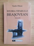 Istoria tiparului brasovean, vol. 2 Vasile Oltean