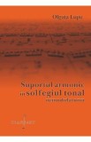 Suportul armonic in solfegiul tonal nemodulatoriu - Olguta Lupu