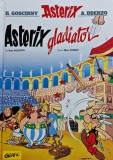 Cumpara ieftin Asterix gladiator - 2022 - R. Goscinny (@I75)