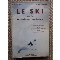 Le ski par la technique moderne - F. Hallberg