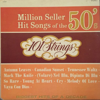 Vinil 101 Strings &amp;lrm;&amp;ndash; Million Seller Hit Songs of the 50&amp;#039;s (VG+) foto