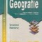 Geografie - Geografia mediului inconjurator. Probleme fundamentale ale lumii contemporane. Manual pentru clasa a XI-a
