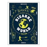 Bizarre World
