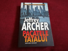 JEFFREY ARCHER - PACATELE TRECUTULUI foto