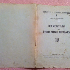 Observari Asupra Evului Mediu Romanesc. Bucuresti, 1943 - Marin Popescu-Spineni