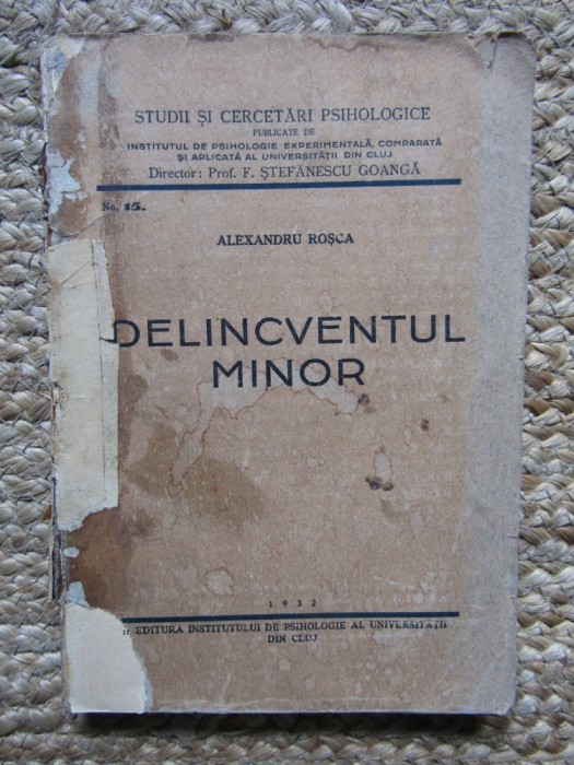 DELINCVENTUL MINOR de ALEXANDRU ROSCA , 1932