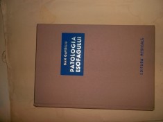 Dan Gavriliu - Patologia Esofagului foto