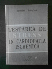 DUMITRU ZDRENGHEA - TESTAREA DE STRESS IN CARDIOPATIA ISCHEMICA foto