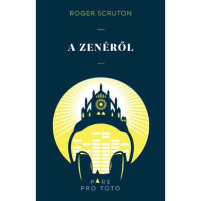 A zen&amp;eacute;ről - Roger Scruton foto