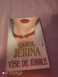 CAROL JERINA: VISE DE IUBIRE