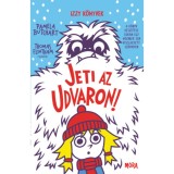 Jeti az udvaron! - Izzy k&ouml;nyvek - Butchart
