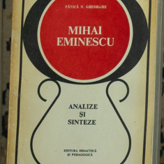 Fanica N. Gheorghe - Mihai Eminescu - Analize si sinteze