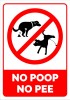 Indicator no poop no pee