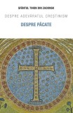 Despre păcate - Paperback - Sf. Tihon din Zadonsk - Sophia