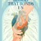 This Blood that Bonds Us