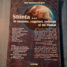 Stiinta in maxime cufetari reflectii si nu numai Ion Ionescu Arges cu autograf