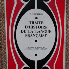 TRAITE D'HISTOIRE DE LA LANGUE FRANCAISE de N.N. CONDEESCU ,BUCURESTI