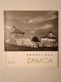 L. Șimanschi - Mănăstirea Zamca (Meridiane, 1967)