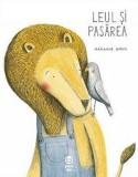 Leul si pasarea - Marianne Dubuc
