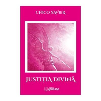 Justitia divina - Chico Xavier