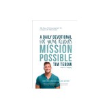 Mission Possible: A Daily Devotional for Young Readers: 365 Days of Encouragement for Living a Life That Counts