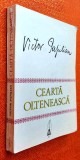 Cearta olteneasca (nuvele) - Victor Papilian, editie PRINCEPS, 1973