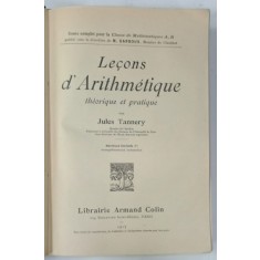 LECONS D &#039;ARITHMETIQUE THEORIQUE ET PRATIQUE par JULES TANNERY , 1917