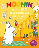 The very big Moominhouse | Tove Jansson