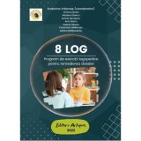 8 LOG. Program de exercitii logopedice pentru remedierea dislaliei Ecaterina Vrasmas