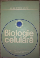 Biologie celulara- M.Ionescu-Varo