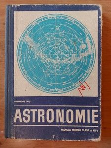 Astronomie. Manual pentru clasa a 12-a - Gheorghe Chis