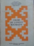 COURS DE LANGUE ROUMAINE. CURS DE LIMBA ROMANA (IN LIMBA FRANCEZA)-BORIS CAZACU SI COLAB.-227719