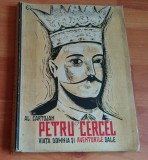 PETRU CERCEL-VIATA DOMNIA SI AVENTURILE SALE-AL. CARTOJAN