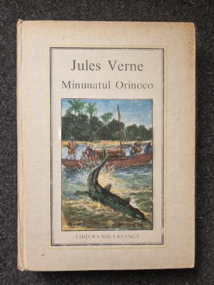 MINUNATUL ORINOCO - Jules Verne foto