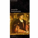 Fernand Braudel - Jocurile schimbului vol.1 - 133334