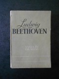 LUDWIG VAN BEETHOVEN - VIATA IN IMAGINI