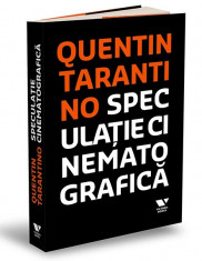 Speculatie cinematografica - Quentin Tarantino foto