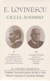 Ciclul junimist (Vol. II+III) - Hardcover - Eugen Lovinescu - Fundația Națională pentru Știință și Artă