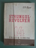 Strungul revolver - E. o. Pescov, 1950 / R5P4F