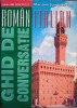 Ghid de conversație ROM&Acirc;N - ITALIAN