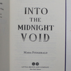 INTO THE MIDNIGHT VOID by MARA FITZGERALD , 2022 , COPERTA SPATE CU DEFECT