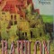 BABILON, ORASUL BLESTEMAT de FLORENTIN POPESCU, 1998