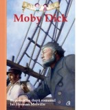 Moby Dick. Repovestire de Kathleen Olmstead dupa romanul lui Herman Melville - Herman Melville, Razvan Nastase, Kathleen Olmstead
