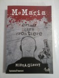 CRIME FARA FRONTIERE - MISHA GLENNY