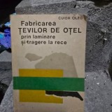 Fabricarea tevilor de otel prin laminare si tragere la rece - Cuida Oleg