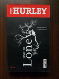 Andrew Michael Hurley - Tinutul Loney