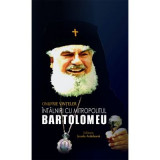 Intalniri cu Mitropolitul Bartolomeu - Onufrie Vinteler